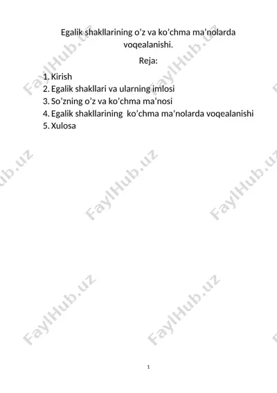 egalik shakllarining o'z va ko'chma ma'nolarda voqealanishi — DOCX