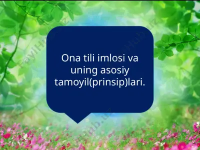 ona tili imlosi va uning asosiy tamoyil(prinsip)lari — PPTX