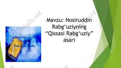 nosiruddin rabg‘uziyning “qissasi rabg‘uziy” asari — PPTX