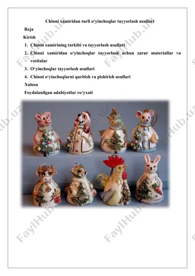 chinni xamiridan turli o‘yinchoqlar tayyorlash usullari — DOCX