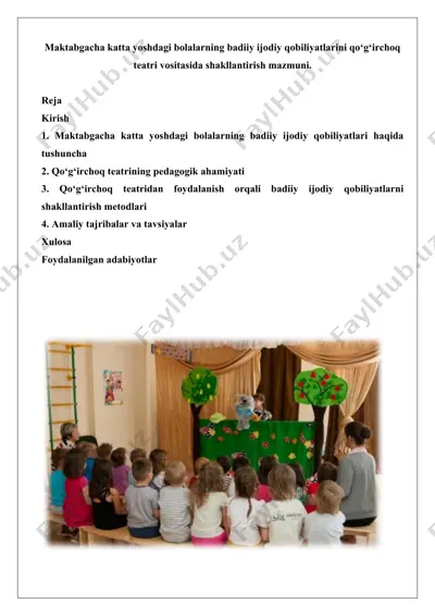 maktabgacha katta yoshdagi bolalarning badiiy ijodiy qobiliyatlarini qo‘g‘irchoq teatri vositasida shakllantirish mazmuni — DOCX