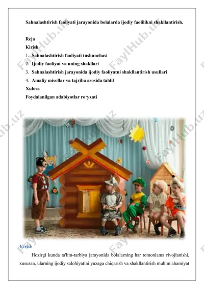 sahnalashtirish faoliyati jarayonida bolalarda ijodiy faolilikni shakllantirish — DOCX