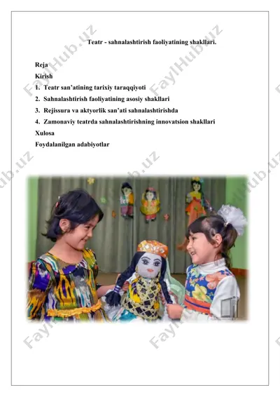 teatr - sahnalashtirish faoliyatining shakllari — DOCX