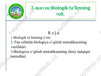 biologik ta’limning roli — PPT