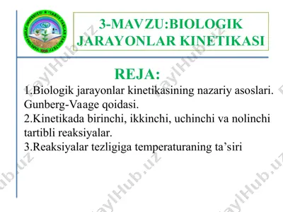 biologik jarayonlar kinetikasining nazariy asoslari. gunberg-vaage qoidasi. — PPT
