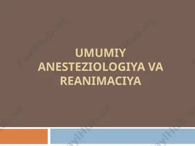 umumiy anesteziologiya va reanimaciya — PPT