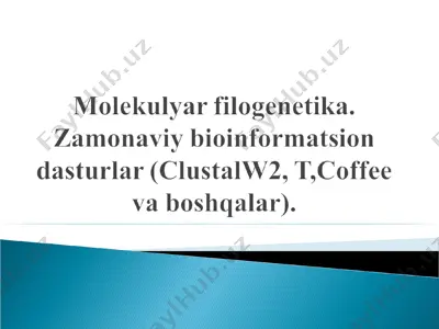 molekulyar filogenetika — PPT