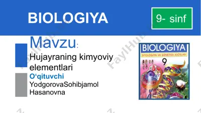 hujayraning kimyoviy elementlari — PPT