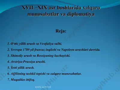 xvii –xix asr boshlarida xalqaro munosabatlar va diplomatiya — PPT