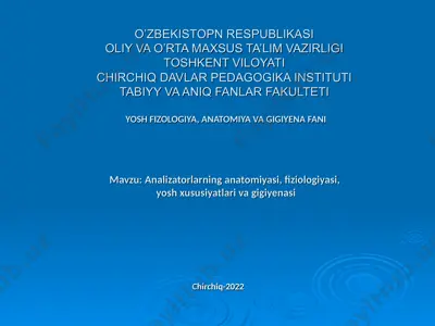 yosh fizologiya, anatomiya va gigiyena — PPT