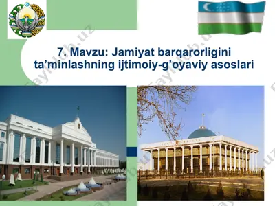 jamiyat barqarorligini ta’minlashning ijtimoiy-g’oyaviy asoslari — PPT