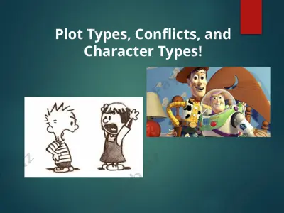 plot types, conflicts, and character types! — PPT