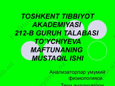 анализаторлар умумий физиологияси — PPT