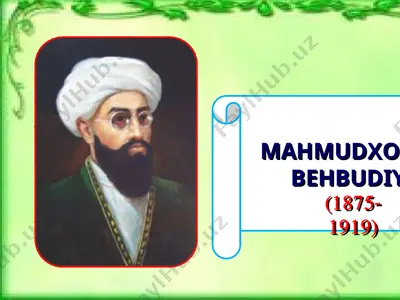 mahmudxo`ja behbudiy — PPT