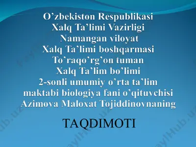 biologiya fanida o‘quvchilarning bo’sh o’zlashtirishi va bo‘shliqlarning sabablari — PPT
