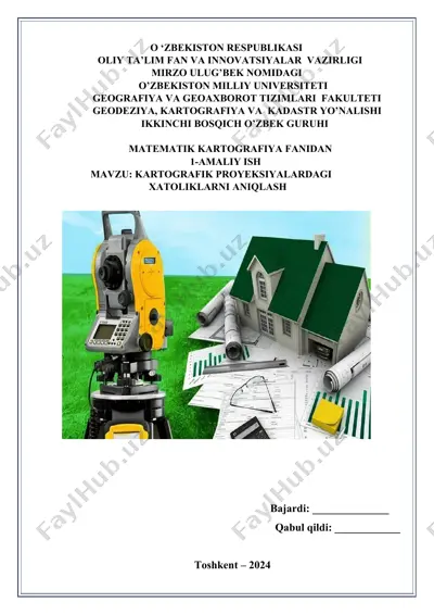 kartografik proyeksiyalardagi xatoliklarni aniqlash — DOCX