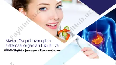 ovqat hazm qilish sistemasi organlari tuzilisi va funksiyasi — PPT