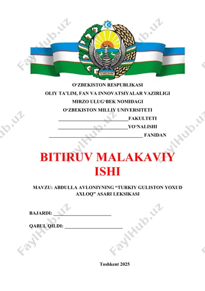 abdulla avloniyning “turkiy guliston yoxud axloq” asari leksikasi — DOCX