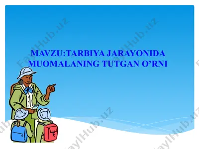 pedagogik muomala jarayonida muomalaning tutgan o'rni — PPT