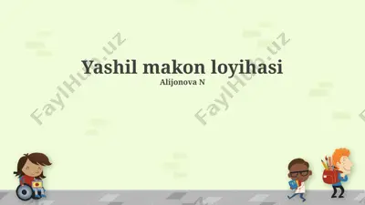 yashil makon loyihasi — PPTX