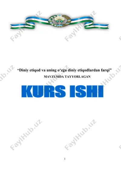 diniy etiqod va uning oʻzga diniy etiqodlardan farqi — DOCX