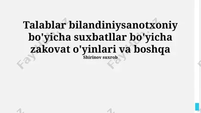 talablar bilan intizomli suhbatlar bo'yicha o'yinlar va boshqa — PPTX