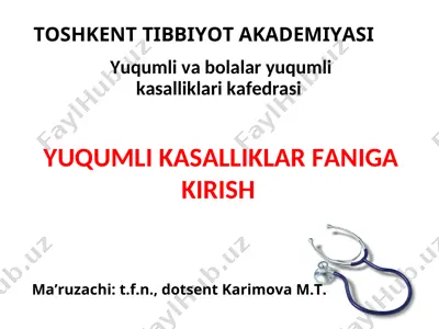yuqumli kasalliklar fani — PPT