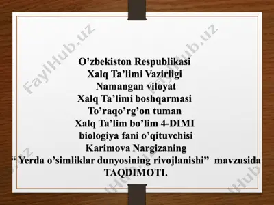 yerda o’simliklar dunyosining rivojlanishi — PPT