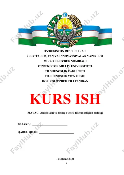 kurs ishi - aniqlovchi va uning oʻzbek tilshunosligida tadqiqi — DOCX