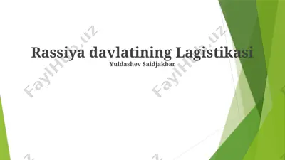 rassiya davlatining lagistikasi — PPTX