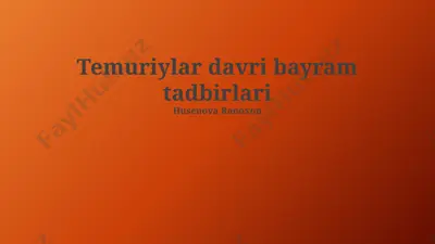 temuriylar davri bayram tadbirlari — PPTX