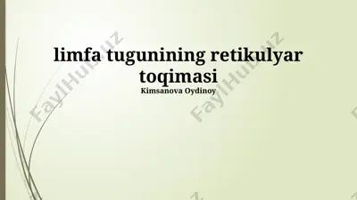 limfa tugunining retikulyar toqimasi — PPTX