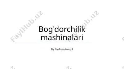 bog'dorchilik mashinalari — PPTX