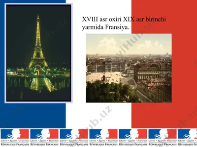 xviii asr oxiri xix asr birinchi yarmida fransiyaning siyosiy-iqtisodiy ahvoli — PPT