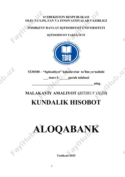 aloqabank  malakaviy amaliyot (bitiruv oldi)   kundalik hisobot      aloqabank amaliyot hisoboti — DOCX