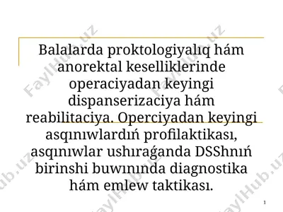 proktologiyalıq hám anorektal kesellikler — PPT