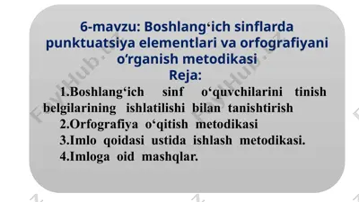 boshlang‘ich sinflarda punktuatsiya elementlari va orfografiyani o‘rganish metodikasi — PPTX