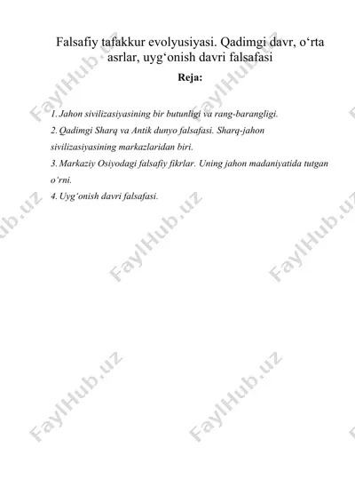 falsafiy tafakkur evolyutsiyasi. qadimgi davr, o‘rta asrlar, uyg‘onish davri falsafasi — DOC