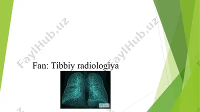 radiologik tekshiruv usullari — PPTX