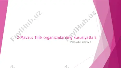 tirik organizmlarining xususiyatlari — PPTX