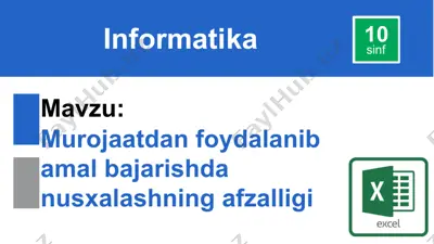 murojaatdan foydalanib amal bajarishda nusxalashning afzalligi — PPTX