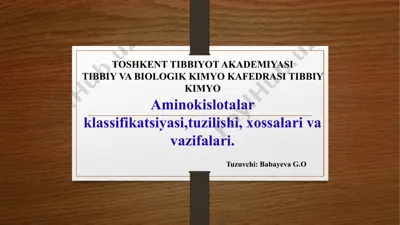 aminokislotalar klassifikatsiyasi — PPTX