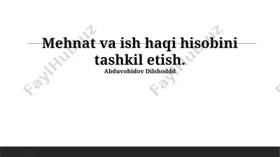 mehnat va ish haqi hisobini tashkil etish — PPTX