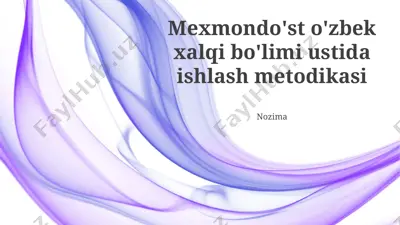mexmondo'st o'zbek xalqi bo'limi ustida ishlash metodikasi — PPTX
