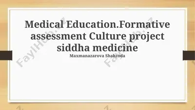 medical education.formative assessment culture project siddha medicine — PPTX