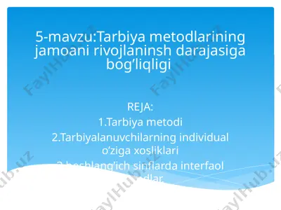 tarbiya metodlarining jamoani rivojlaninsh darajasiga bog’liqligi — PPTX
