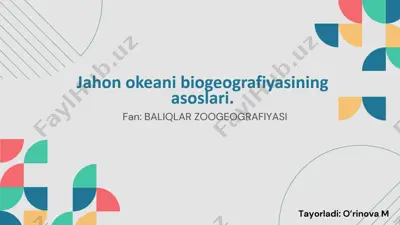 jahon okeanining biogeografiyasi — PPTX