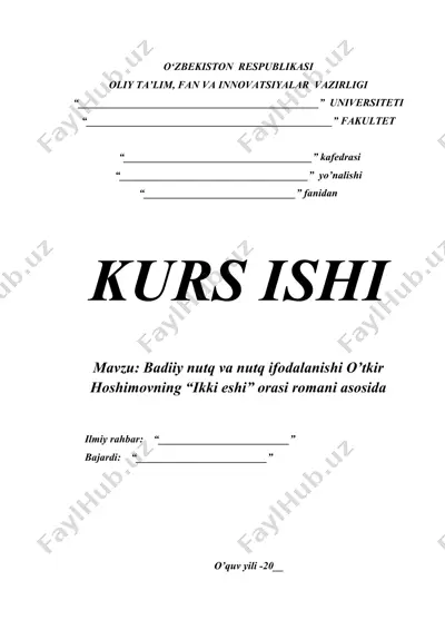 badiiy nutq va nutq ifodalanishi o’tkir hoshimovning “ikki eshi” orasi romani asosida — DOCX