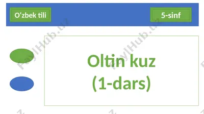 5-sinf o‘zbek tili oltin kuz (1-dars) — PPTX