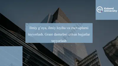 grant dasturlari uchun hujjatlar tayyorlash — PPTX